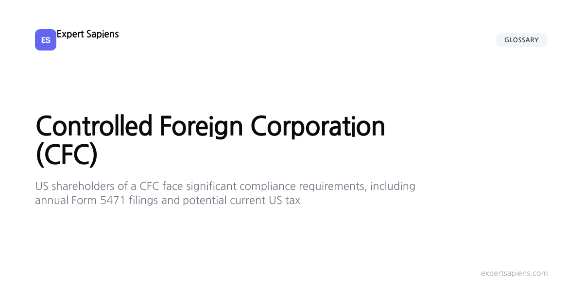 Controlled Foreign Corporation (CFC): Definition & Meaning Explained ...