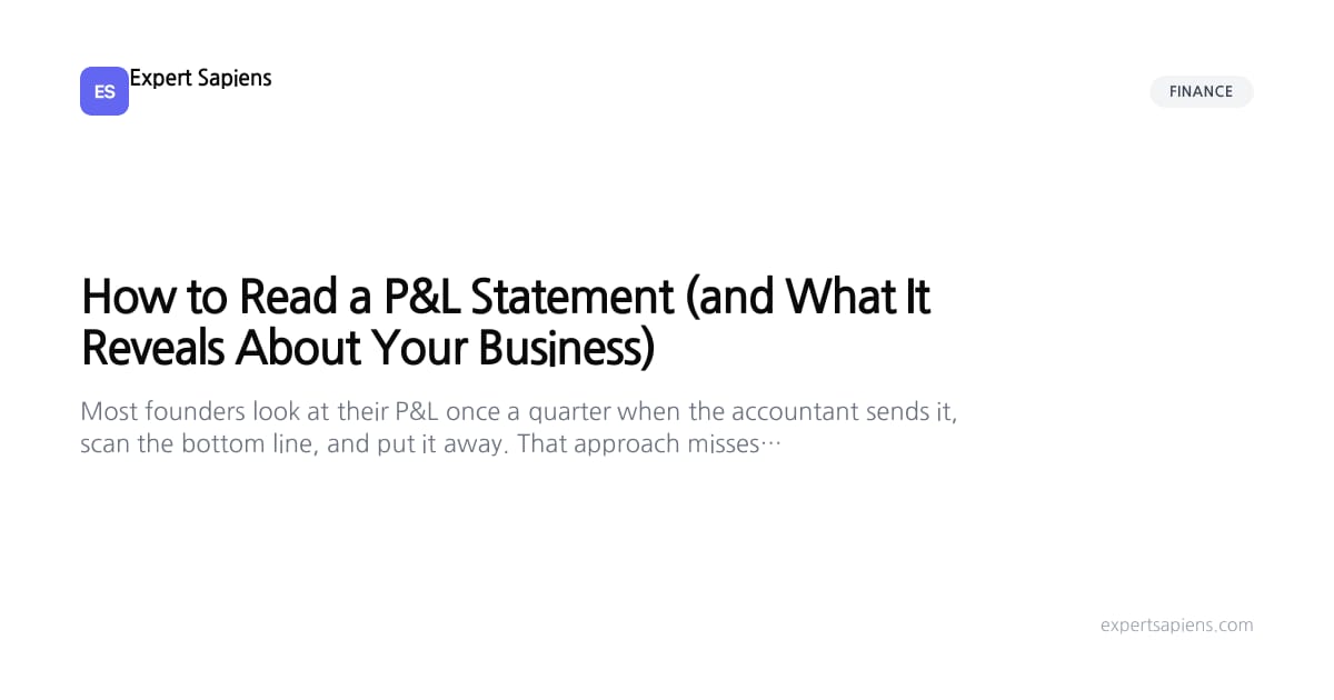 How to Read a P&L Statement (and What It Reveals About Your Business ...